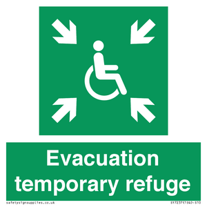 Evacuation temporary refuge
